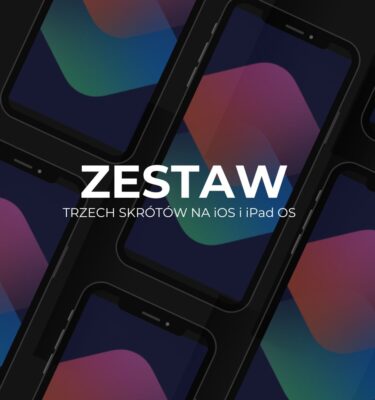 Zestaw trzech skrótów na iOS i iPad OS